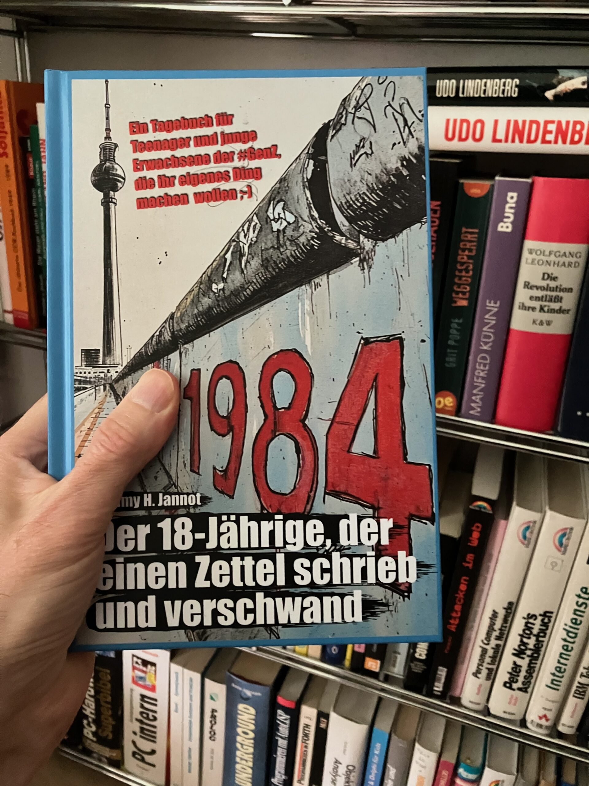 1984 – Der 18-Jährige, der einen Zettel schrieb und verschwand, gehört in jedes Bücherregal